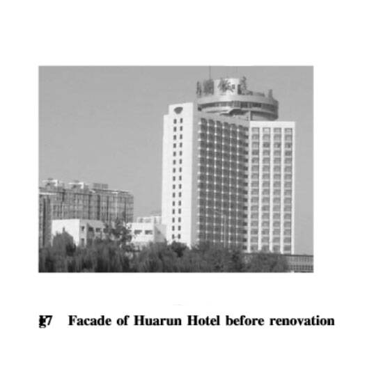 facade of huarun hotel before retrofit facade of huarun hotel before retrofit